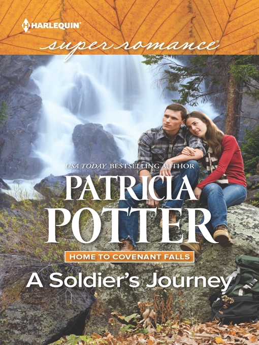 Title details for A Soldier's Journey by Patricia Potter - Wait list
